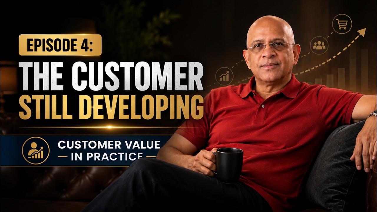 Episode 4 - The Customer Still Developing thumbnail